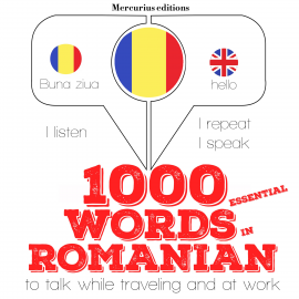 Hörbuch 1000 essential words in Romanian  - Autor JM Gardner   - gelesen von Katie H Mercurius