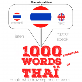 Hörbuch 1000 essential words in Thai  - Autor JM Gardner   - gelesen von Katie H Mercurius