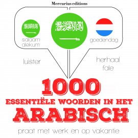 Hörbuch 1000 essentiële woorden in het Arabisch  - Autor JM Gardner   - gelesen von Emma Mercurius