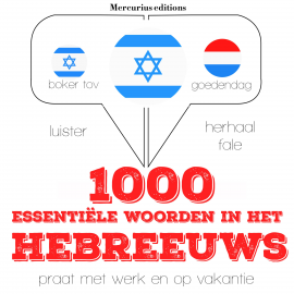 Hörbuch 1000 essentiële woorden in het Hebreeuws  - Autor JM Gardner   - gelesen von Emma Mercurius