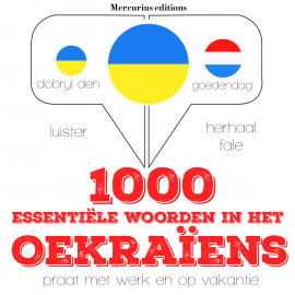 Hörbuch 1000 essentiële woorden in het Oekraïens  - Autor JM Gardner   - gelesen von Emma Mercurius