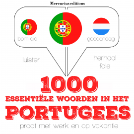 Hörbuch 1000 essentiële woorden in het Portugees  - Autor JM Gardner   - gelesen von Emma Mercurius