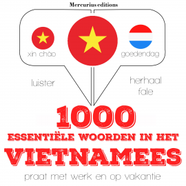 Hörbuch 1000 essentiële woorden in het Vietnamees  - Autor JM Gardner   - gelesen von Emma Mercurius