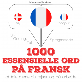 Hörbuch 1000 essentielle ord på fransk  - Autor JM Gardner   - gelesen von Amalie Mercurius
