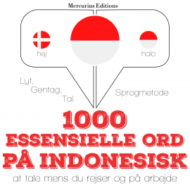 Hörbuch 1000 essentielle ord på indonesisk  - Autor JM Gardner   - gelesen von Amalie Mercurius