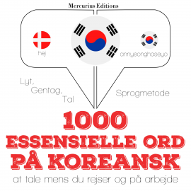 Hörbuch 1000 essentielle ord på koreansk  - Autor JM Gardner   - gelesen von Amalie Mercurius