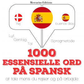 Hörbuch 1000 essentielle ord på spansk  - Autor JM Gardner   - gelesen von Amalie Mercurius
