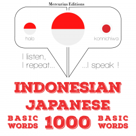 Hörbuch 1000 kata-kata penting dalam bahasa Jepang  - Autor JM Gardner   - gelesen von Friska Mercurius