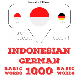 Hörbuch 1000 kata-kata penting dalam bahasa Jerman  - Autor JM Gardner   - gelesen von Friska Mercurius