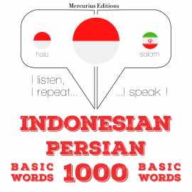 Hörbuch 1000 kata-kata penting dalam bahasa Persia  - Autor JM Gardner   - gelesen von Friska Mercurius