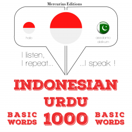Hörbuch 1000 kata-kata penting dalam bahasa Urdu  - Autor JM Gardner   - gelesen von Friska Mercurius