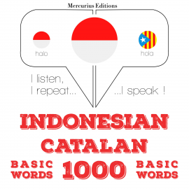 Hörbuch 1000 kata-kata penting di Catalan  - Autor JM Gardner   - gelesen von Friska Mercurius