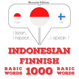 Hörbuch 1000 kata-kata penting di Finlandia  - Autor JM Gardner   - gelesen von Friska Mercurius