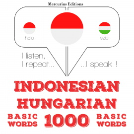Hörbuch 1000 kata-kata penting di Hungaria  - Autor JM Gardner   - gelesen von Friska Mercurius