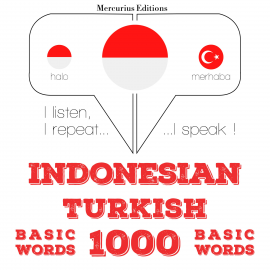 Hörbuch 1000 kata-kata penting di Turki  - Autor JM Gardner   - gelesen von Friska Mercurius