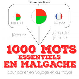Hörbuch 1000 mots essentiels en malgache  - Autor JM Gardner   - gelesen von Florence Mercurius
