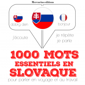 Hörbuch 1000 mots essentiels en slovaque  - Autor JM Gardner   - gelesen von Florence Mercurius