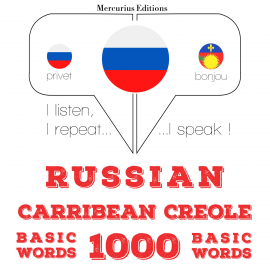 Hörbuch 1000 основных слов в Гаити креольском  - Autor JM Gardner   - gelesen von Veronika Mercurius