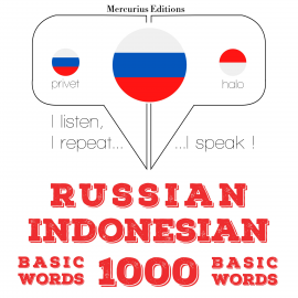 Hörbuch 1000 основных слов в индонезийском  - Autor JM Gardner   - gelesen von Veronika Mercurius