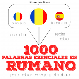 Hörbuch 1000 palabras esenciales en rumano  - Autor JM Gardner   - gelesen von Ana Mercurius