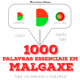 Hörbuch 1000 palavras essenciais em malgaxe  - Autor JM Gardner   - gelesen von Iana Serena Mercurius