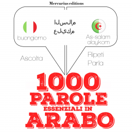 Hörbuch 1000 parole essenziali in Arabo  - Autor JM Gardner   - gelesen von Francesca Mercurius