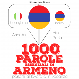 Hörbuch 1000 parole essenziali in armeno  - Autor JM Gardner   - gelesen von Francesca Mercurius