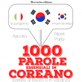 Hörbuch 1000 parole essenziali in Coreano  - Autor JM Gardner   - gelesen von Francesca Mercurius