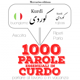 Hörbuch 1000 parole essenziali in Curdo  - Autor JM Gardner   - gelesen von Francesca Mercurius