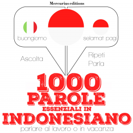 Hörbuch 1000 parole essenziali in indonesiano  - Autor JM Gardner   - gelesen von Francesca Mercurius