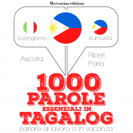 Hörbuch 1000 parole essenziali in Tagalog  - Autor JM Gardner   - gelesen von Francesca Mercurius