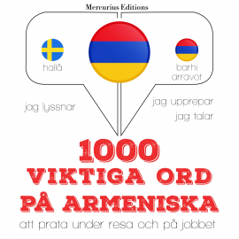 Hörbuch 1000 viktiga ord på armeniska  - Autor JM Gardner   - gelesen von Veronika Mercurius