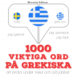 Hörbuch 1000 viktiga ord på grekiska  - Autor JM Gardner   - gelesen von Veronika Mercurius