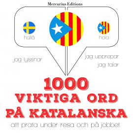 Hörbuch 1000 viktiga ord på katalanska  - Autor JM Gardner   - gelesen von Veronika Mercurius
