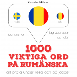 Hörbuch 1000 viktiga ord på rumänska  - Autor JM Gardner   - gelesen von Veronika Mercurius