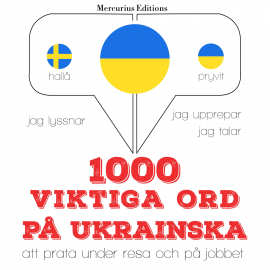 Hörbuch 1000 viktiga ord på ukrainska  - Autor JM Gardner   - gelesen von Veronika Mercurius