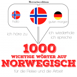 Hörbuch 1000 wichtige Wörter auf Norwegisch für die Reise und die Arbeit  - Autor JM Gardner   - gelesen von Elodie Mercurius
