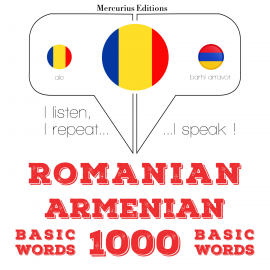 Hörbuch Armeni - români: 1000 de cuvinte de bază  - Autor JM Gardner   - gelesen von Livia Mercurius