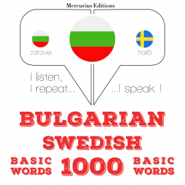Hörbuch 1000 основни думи на шведски език  - Autor JM Гарднър   - gelesen von Георгиева Меркурий