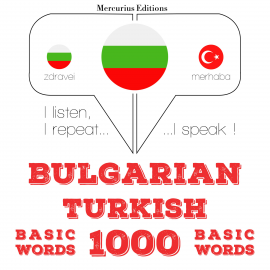 Hörbuch 1000 основни думи на турски език  - Autor JM Гарднър   - gelesen von Георгиева Меркурий