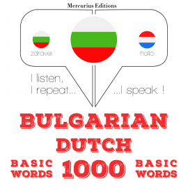 Hörbuch 1000 основни думи от холандски  - Autor JM Гарднър   - gelesen von Георгиева Меркурий
