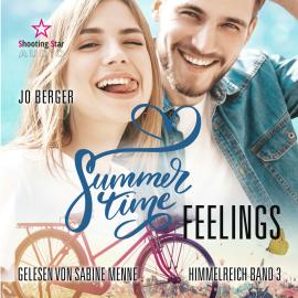 Hörbuch Summertime Feelings - Summertime Romance, Band 3 (ungekürzt)  - Autor Jo Berger   - gelesen von Sabine Menne