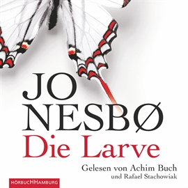 Hörbuch Die Larve (Harry Hole 9)  - Autor Jo Nesbø   - gelesen von Uve Teschner