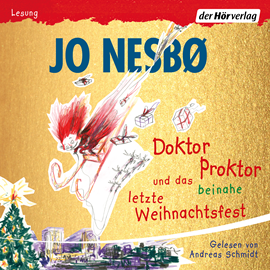 Hörbuch Doktor Proktor und das beinahe letzte Weihnachtsfest  - Autor Jo Nesbø   - gelesen von Philipp Schepmann