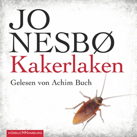 Hörbuch Kakerlaken (Harry Hole 2)  - Autor Jo Nesbø   - gelesen von Achim Buch