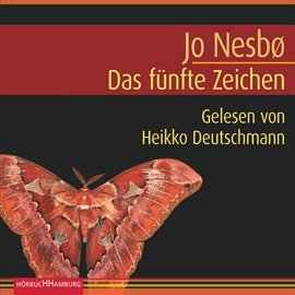 Hörbuch Das fünfte Zeichen (Harry Hole 5)  - Autor Jo Nesbø   - gelesen von Heikko Deutschmann