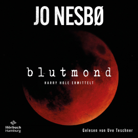 Hörbuch Blutmond (Ein Harry-Hole-Krimi 13)  - Autor Jo Nesbø   - gelesen von Uve Teschner