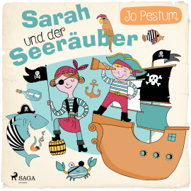 Hörbuch Sarah und der Seeräuber  - Autor Jo Pestum   - gelesen von Ernst-August Schepmann