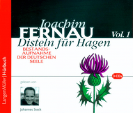 Hörbuch Disteln für Hagen Vol. 01  - Autor Joachim Fernau   - gelesen von Johannes Steck