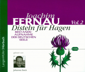 Hörbuch Disteln für Hagen Vol. 02  - Autor Joachim Fernau   - gelesen von Johannes Steck